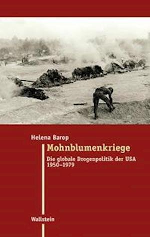 Cover for Helena Barop · Mohnblumenkriege (Hardcover Book) (2021)