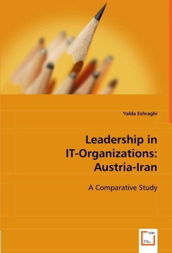 Cover for Yalda Eshraghi · Leadership in It-organizations: Austria-iran: a Comparative Study (Paperback Book) (2008)