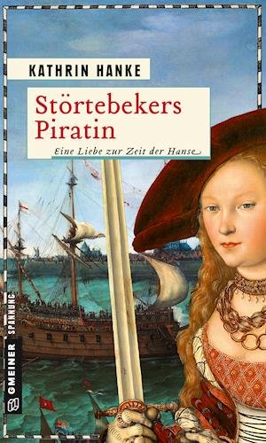 Cover for Hanke · Störtebekers Piratin (Buch)