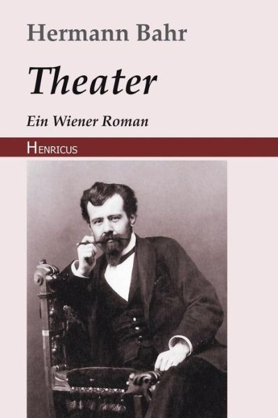 Cover for Hermann Bahr · Theater (Paperback Book) (2018)