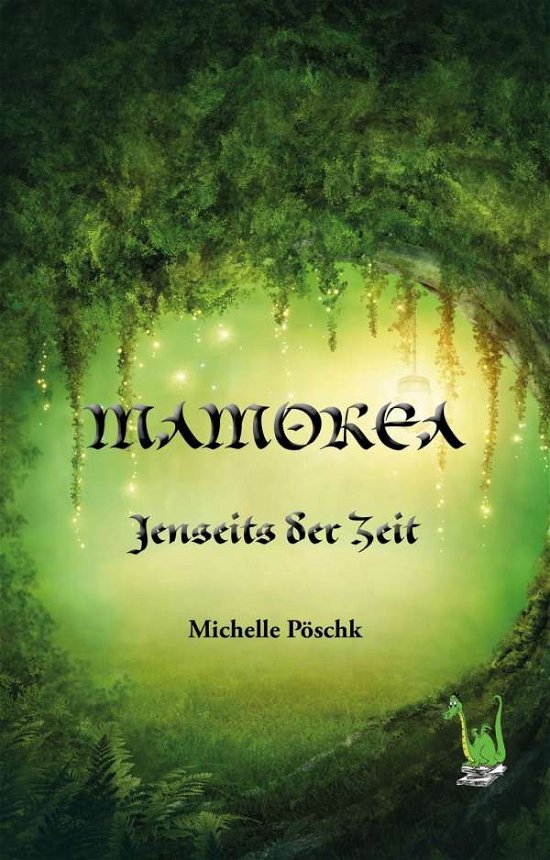 Cover for Pöschk · Mamorea - Jenseits der Zeit (Buch) (2016)