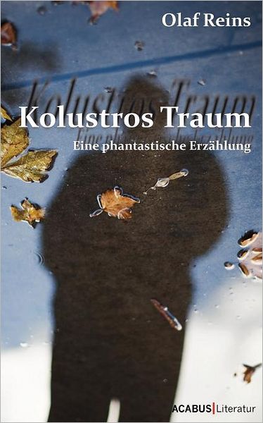 Cover for Olaf Reins · Kolustros Traum (Paperback Book) [German edition] (2009)