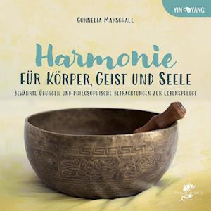 Cover for Cornelia Marschall · Harmonie Für Körper, Geist Und Seele (Book) (2024)