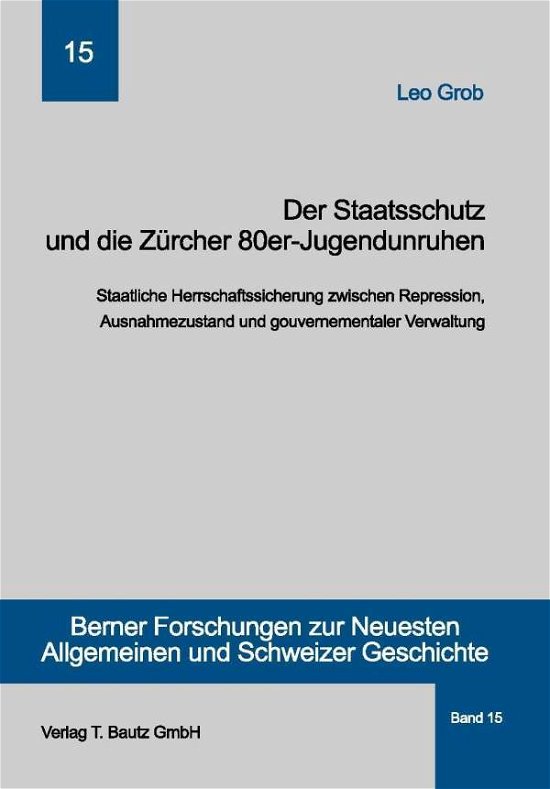 Cover for Grob · Der Staatsschutz und die Zürcher 8 (Bok)