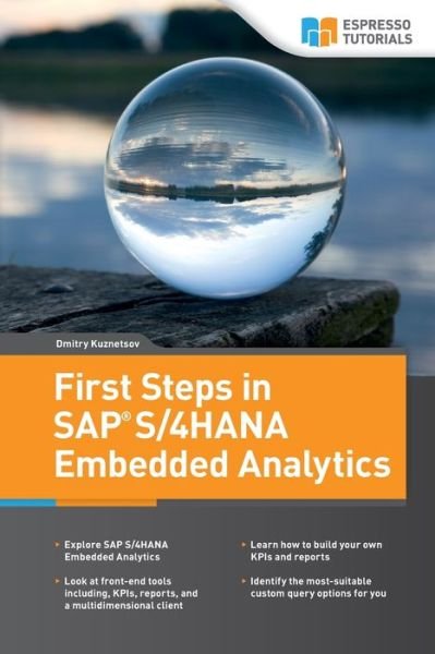 Cover for Dmitry Kuznetsov · First Steps in SAP S/4HANA Embedded Analytics (Paperback Book) (2020)