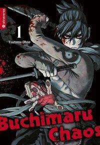 Cover for Ohno · Buchimaru Chaos 01 (Book)