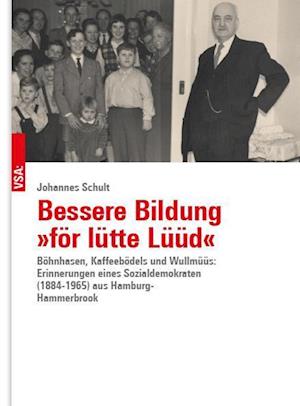 Cover for Johannes Schult · Bessere Bildung »för lütte Lüüd« (Book) (2023)