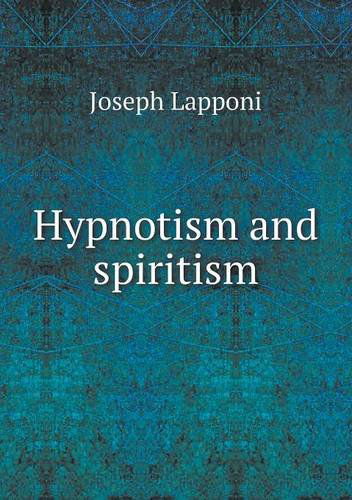 Hypnotism and Spiritism - Philip Gibbs - Books - Book on Demand Ltd. - 9785518842861 - March 19, 2013