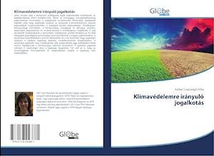 Cover for Erika · Klímavédelemre irányuló jogalkotá (Book)