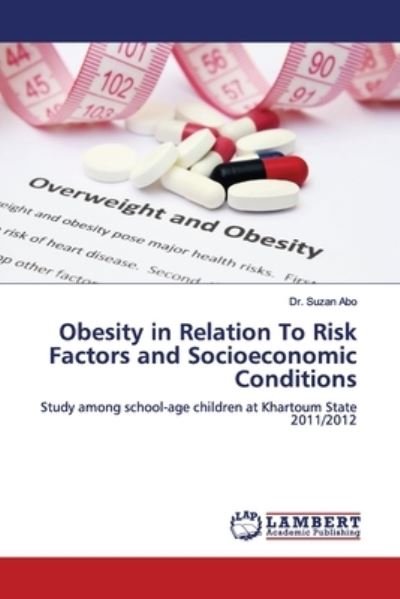 Cover for Abo · Obesity in Relation To Risk Factors (Bok) (2019)