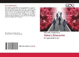 Cover for Bueno · Salud y Educación (Book)