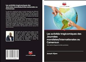 Cover for Kijem · Les activités tragicomiques des J (Bok)