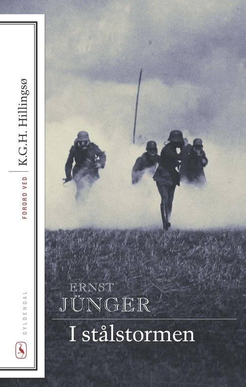 Cover for Ernst Jünger · Klassikere med forord: I stålstormen (Sewn Spine Book) [2º edição] (2014)