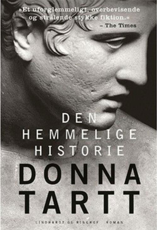 Cover for Donna Tartt · Den hemmelige historie (Taschenbuch) [3. Ausgabe] (2014)