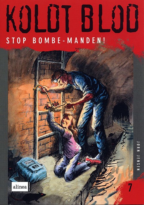 Cover for Jørn Jensen · Koldt blod., 7: Stop bombe-manden! (Heftet bok) [1. utgave] (2005)