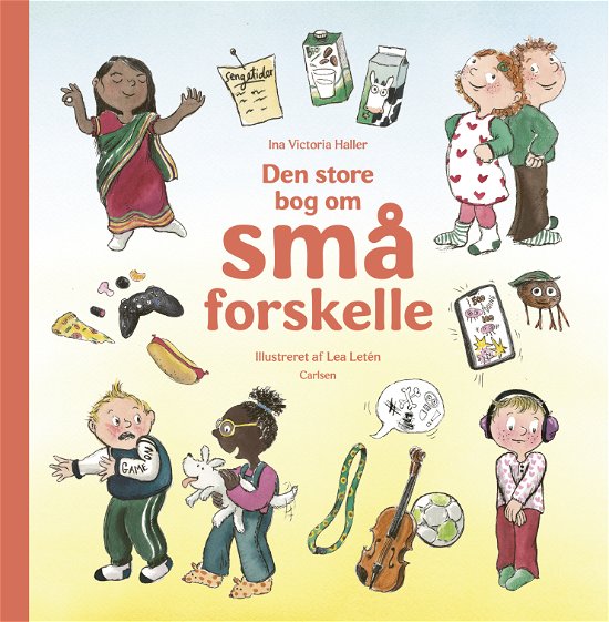 Ina Victoria Haller · Den lille bog om store: Den store bog om små forskelle (Bound Book) [1. wydanie] (2024)