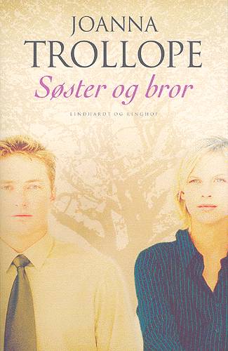 Cover for Joanna Trollope · Søster og bror (Book) [1º edição] (2004)