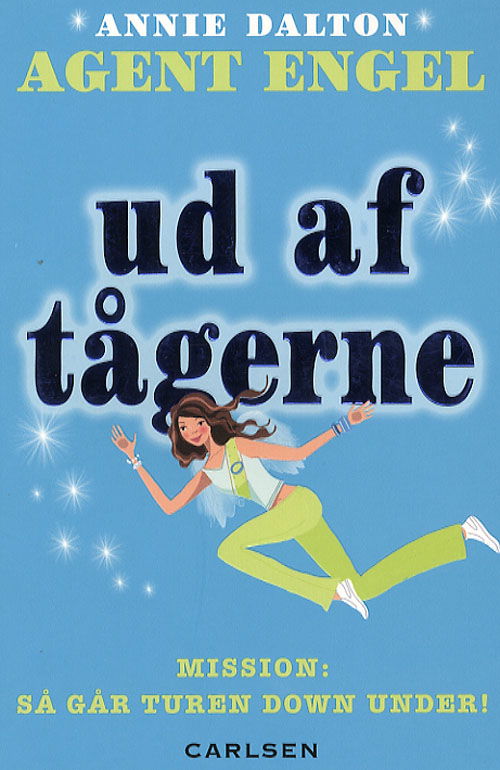 Cover for Annie Dalton · Agent engel., 5: Agent Engel 5: Ud af tågerne (Sewn Spine Book) [1e uitgave] (2007)