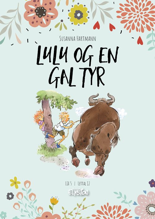 Cover for Susanna Hartmann · Lulu: Lulu og en gal tyr (Hardcover Book) [1er édition] (2024)