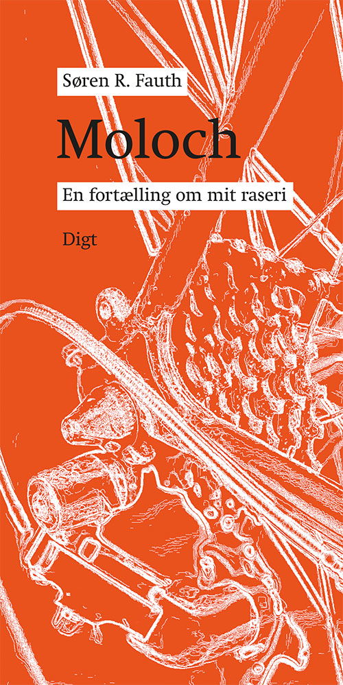 Moloch - Søren R. Fauth - Bøger - Forlaget Vandkunsten - 9788776955861 - 5. maj 2020