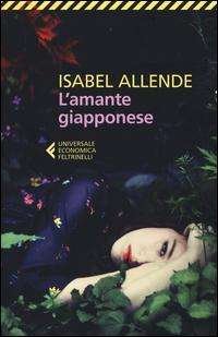 Cover for Isabel Allende · L'amante giapponese (Paperback Bog) (2017)