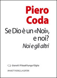 Cover for Piero Coda · Se Dio E' Un Noi, E Noi? Noi E Gli Altri (Book)