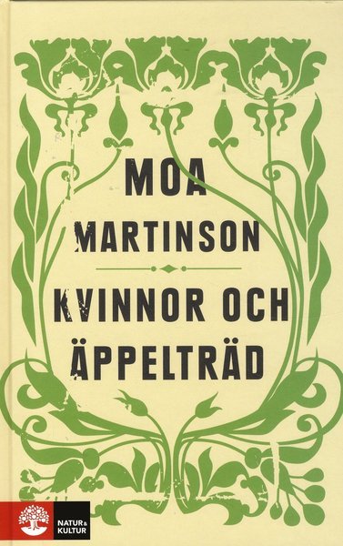 Cover for Moa Martinson · Kvinnor och äppelträd (Indbundet Bog) (2019)