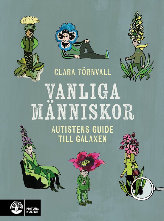 Cover for Clara Törnvall · Vanliga människor : Autistens guide till galaxen (Bound Book) (2023)