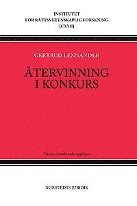 Cover for Lennander Gertrud · Återvinning i konkurs (4.uppl.) (Taschenbuch) (2013)