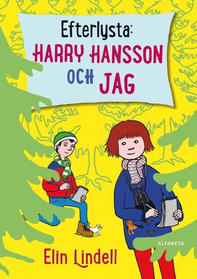 Cover for Elin Lindell · Jördis: Efterlysta: Harry Hansson och jag (Gebundesens Buch) (2014)