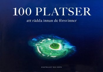 Cover for Poul Arnedal · 100 platser att rädda innan de försvinner (Hardcover Book) (2010)