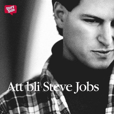 Cover for Rick Tetzeli · Att bli Steve Jobs (Audiobook (MP3)) (2016)