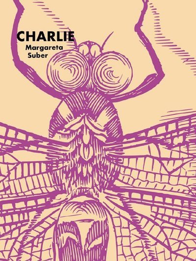 Cover for Margareta Suber · Charlie (Book) (2022)