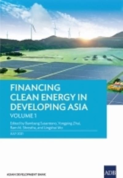 Cover for Bambang Susantono · Financing Clean Energy in Developing Asia (Paperback Book) (2021)