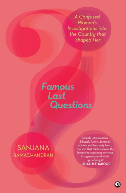 Cover for Sanjana Ramachandran · Famous Last Questions (Paperback Book) (2024)