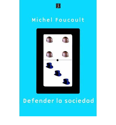 Cover for Michel Foucault · Defender La Sociedad (Taschenbuch) [Spanish, 1st. edition] (2000)