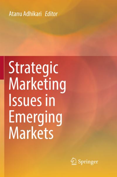 Cover for Strategic Marketing Issues in Emerging Markets (Paperback Book) [Softcover reprint of the original 1st ed. 2018 edition] (2019)