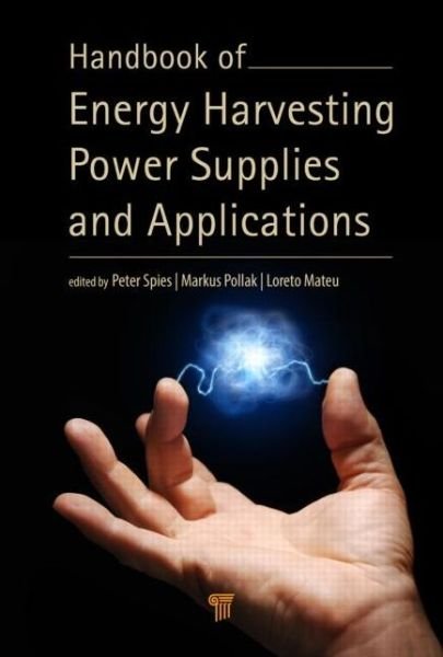 Cover for Loreto Mateu · Handbook of Energy Harvesting Power Supplies and Applications (Hardcover Book) (2015)