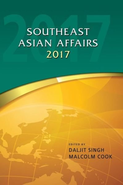 Cover for Southeast Asia Affairs 2017 (Hardcover Book) (2017)