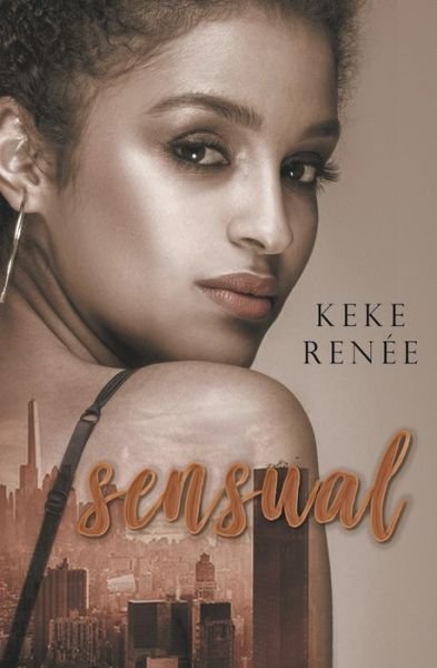 Cover for Keke Renee · Sensual (Paperback Book) (2021)