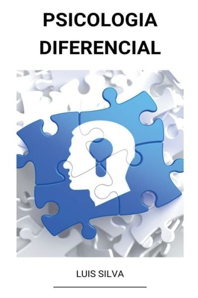 Cover for Luis Silva · Psicologia Diferencial (Paperback Bog) (2022)
