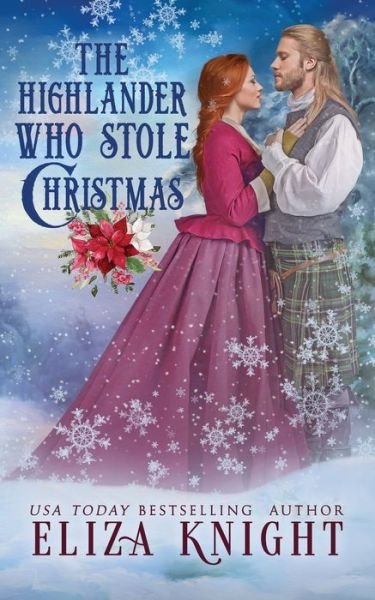 Cover for Eliza Knight · The Highlander Who Stole Christmas (Paperback Book) (2020)