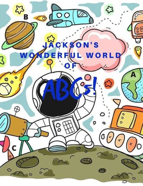 Cover for Bluemoon Paradigm · Jackson's Wonderful World of ABCs (Paperback Book) (2020)