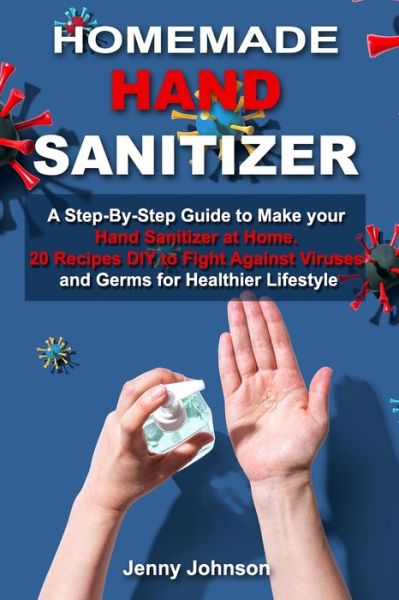 Cover for Jenny Johnson · Homemade Hand Sanitizer (Paperback Book) (2020)