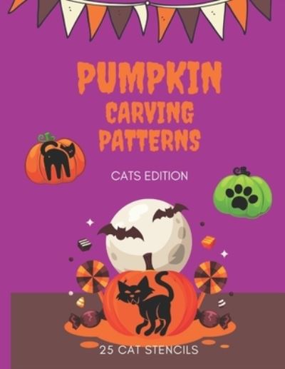 Pumpkin Carving Patterns - Bob Smith - Książki - Independently Published - 9798689838861 - 24 września 2020