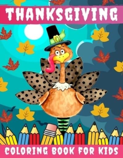Thanksgiving Coloring Book for kids - Toodma - Boeken - Independently Published - 9798696403861 - 11 oktober 2020