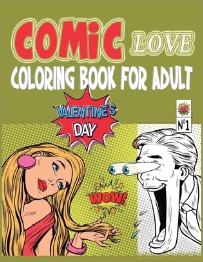 Cover for Comic Coloring Book · Comic Love (Paperback Book) (2021)