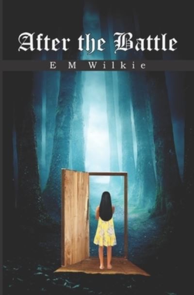 Cover for Eunice Wilkie · After the Battle - Aletheia Adventures (Paperback Book) (2022)