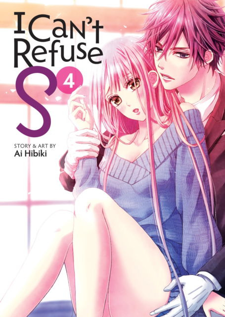 Ai Hibiki · I Can't Refuse S Vol. 4 - I Can't Refuse S (Pocketbok) (2024)