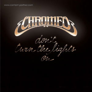 Cover for Chromeo · Don't Turn the Lights on (Aeroplane Rmx) (12&quot;) (2012)